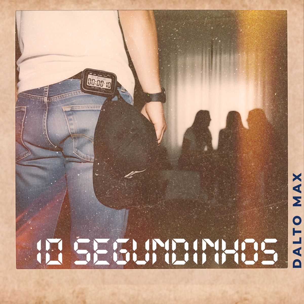 10 Segundinhos - Single by Dalto Max album cover
