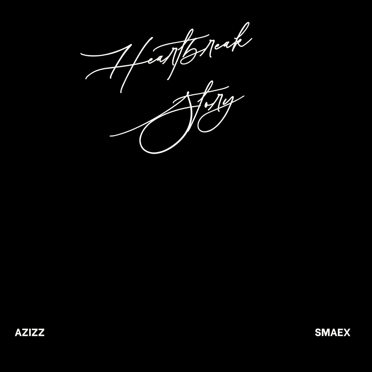 Heartbreak Story - Single by SmAeX & Azizz album cover