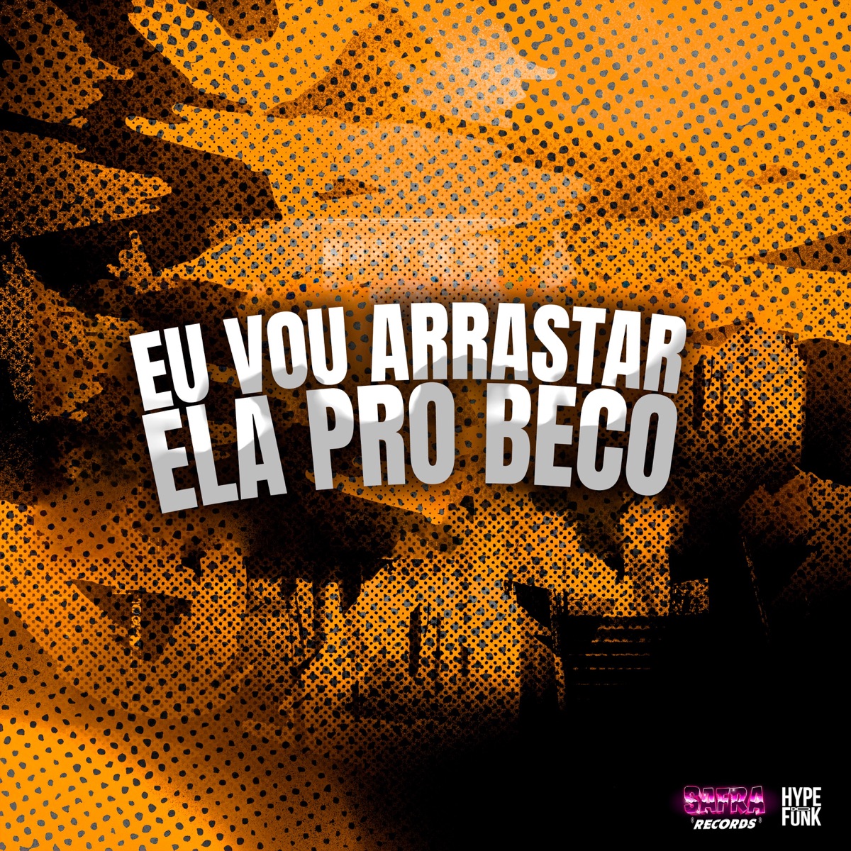 EU VOU ARRASTAR ELA PRO BECO DA FAVELA (feat. MC Delano & Mc Gw) - Single by DJ KAIKY PZS & Mc Menor do Engenho album cover