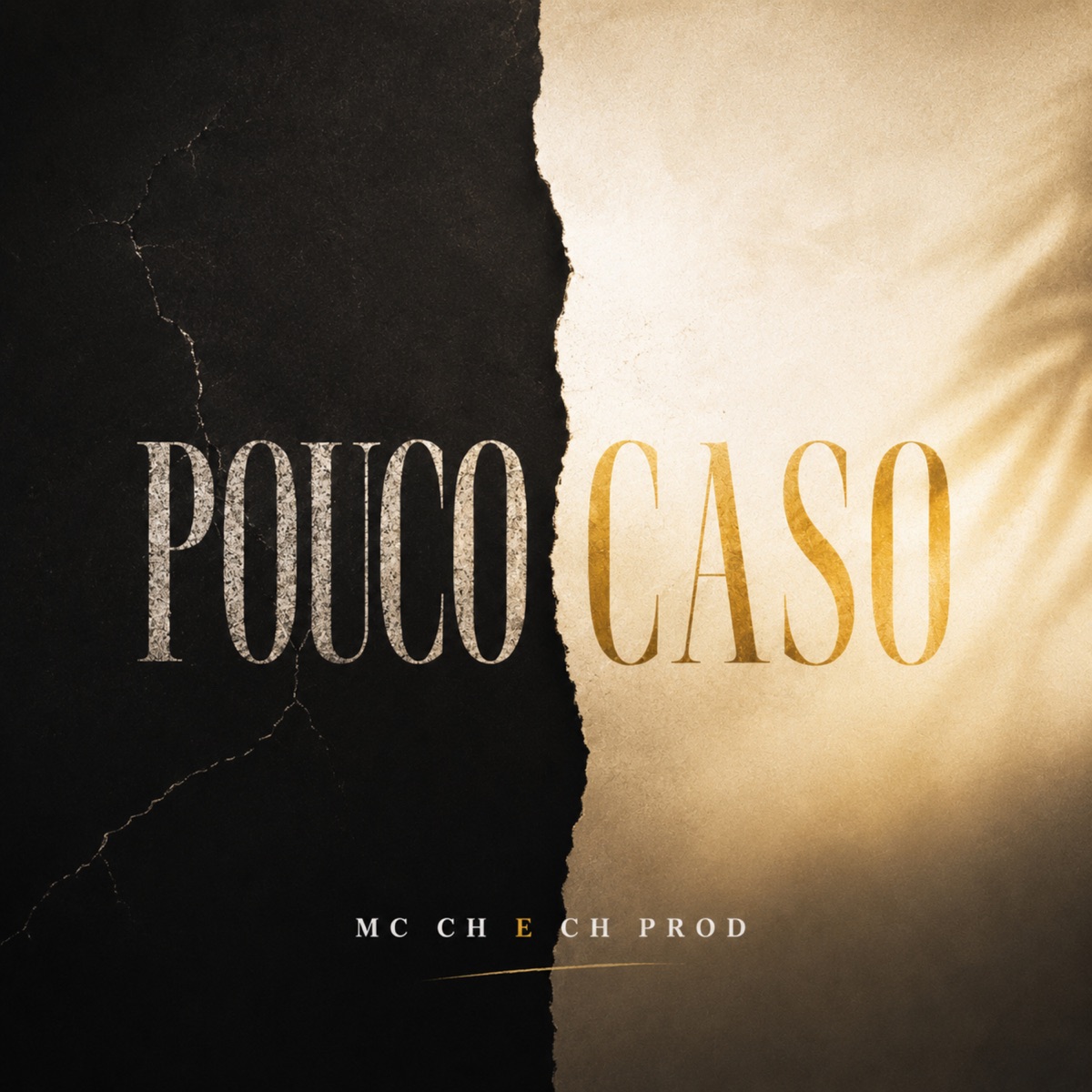 Pouco Caso - Single by Mc ch & CH PROD album cover