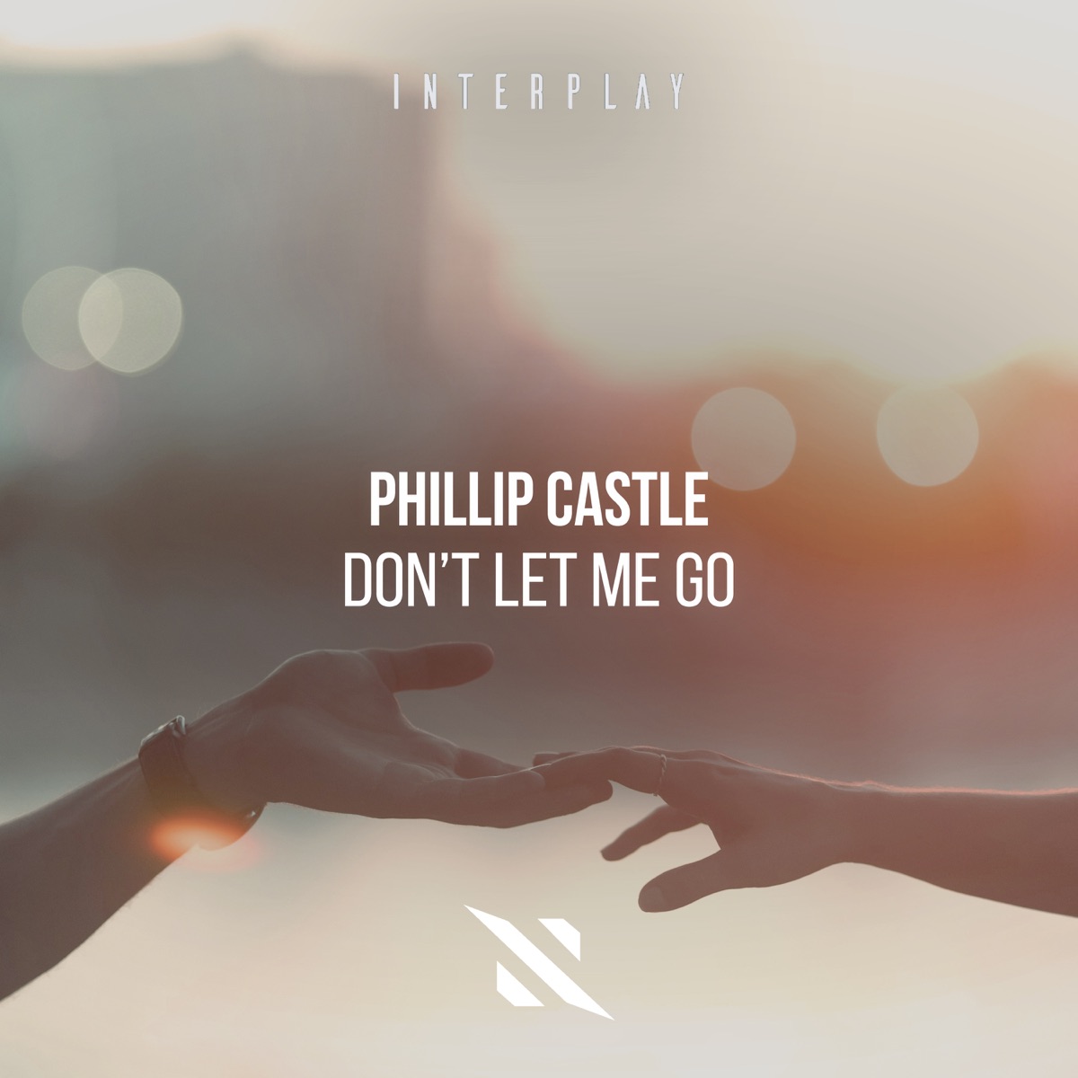 Don't Let Me Go - Single by Phillip Castle album cover