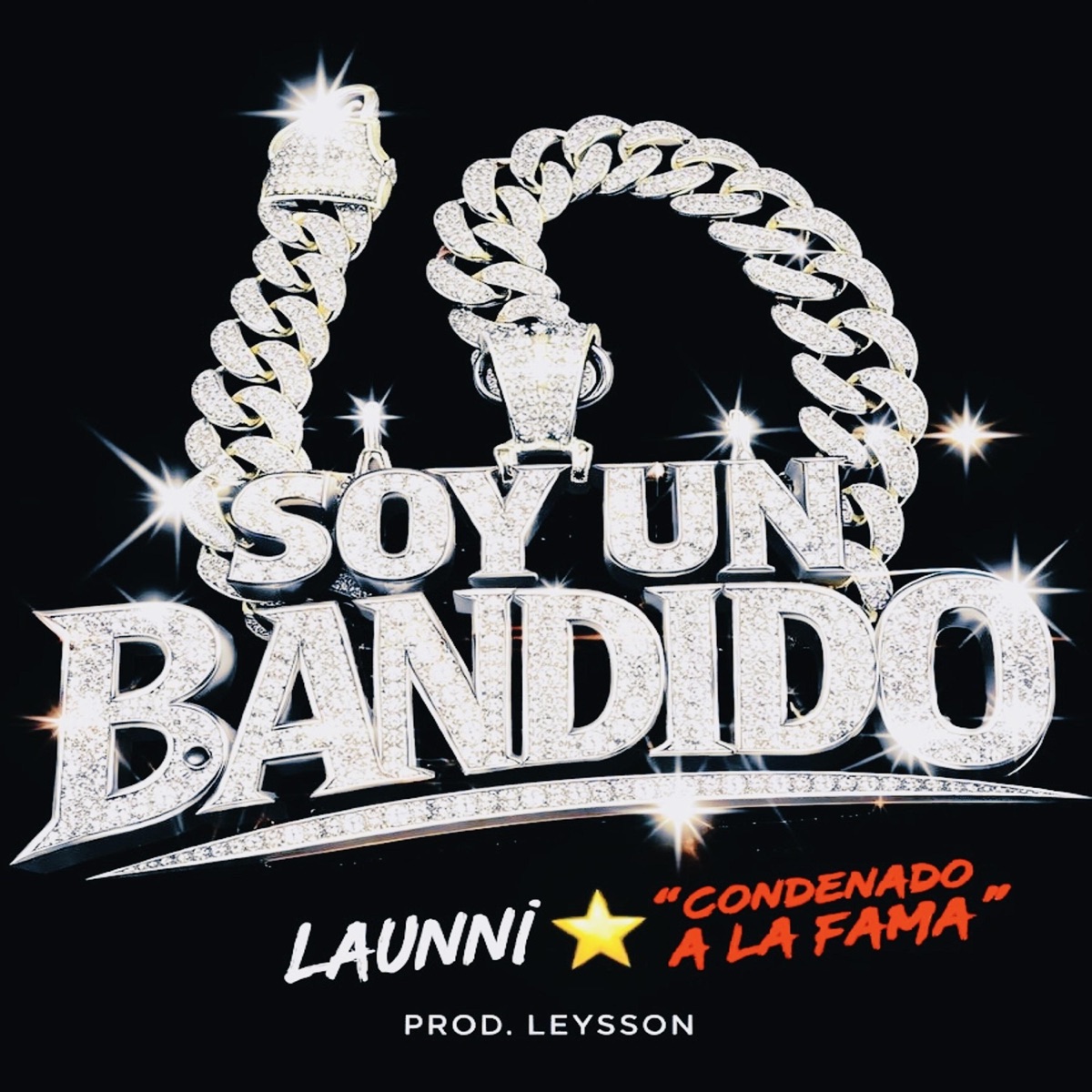 SOY UN BANDIDO - Single by Launni album cover
