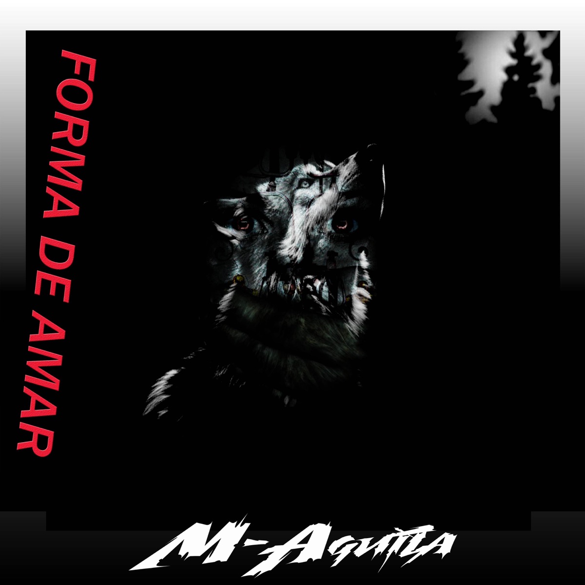 Forma De Amar - Single by M-Aguila album cover