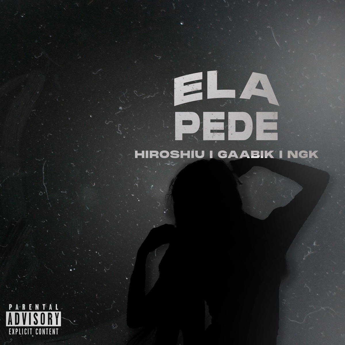 Ela Pede - Single by Hiroshiu, Gaabik & NGK album cover