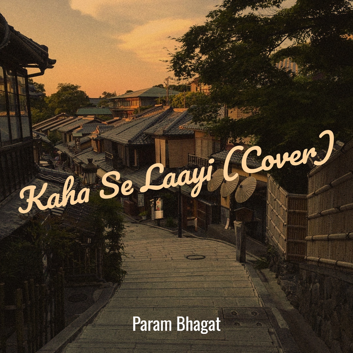 Kaha Se Laayi (Cover) [feat. Sanglap Sengupta] - Single by Param Bhagat album cover