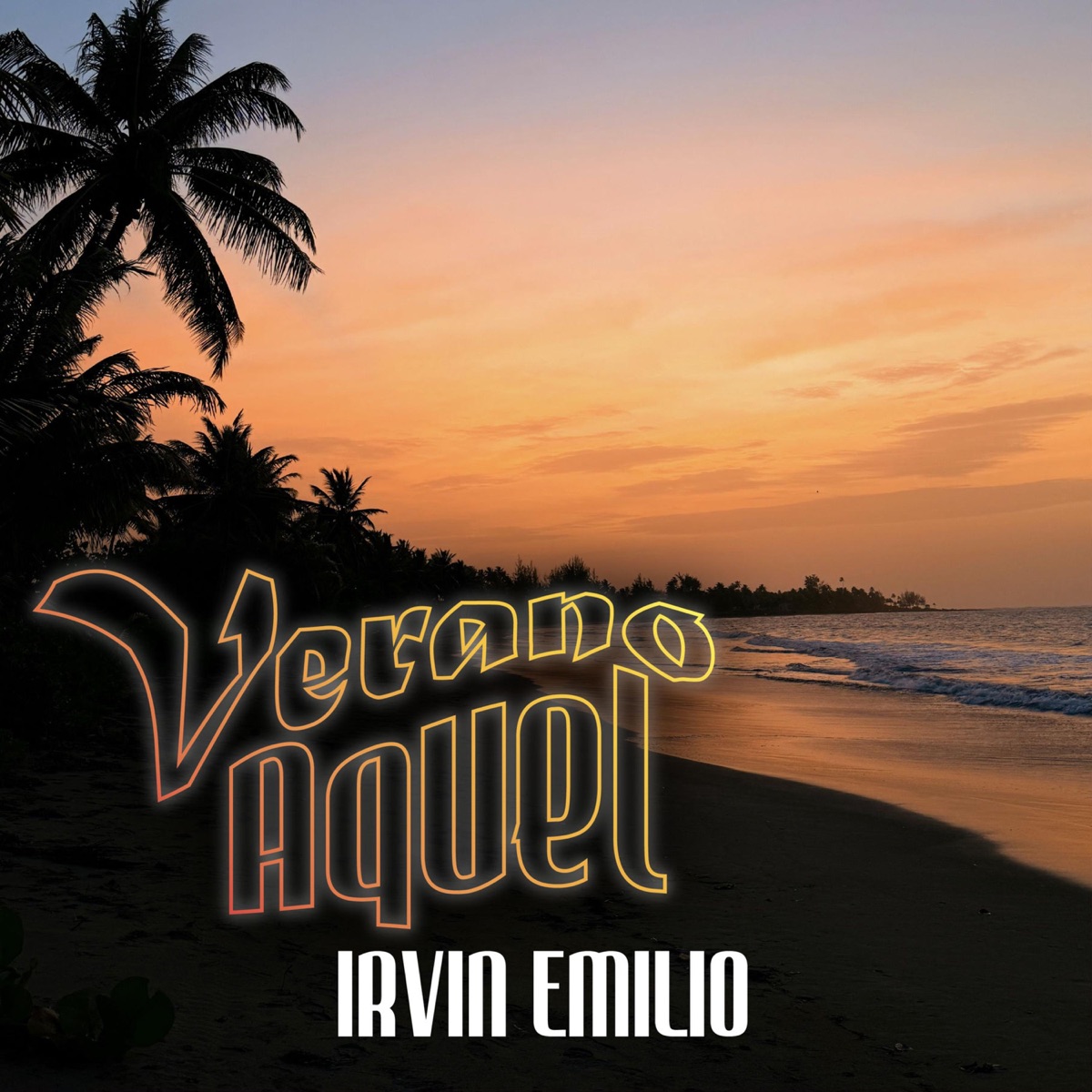 Verano Aquel - Single by Irvin Emilio album cover