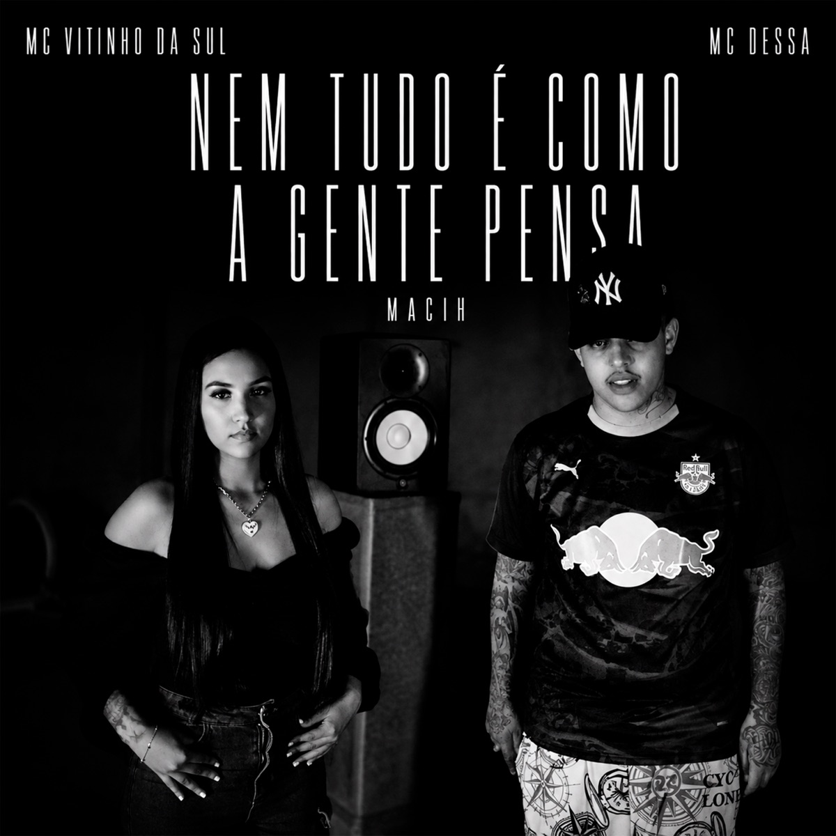 Nem Tudo é Como A Gente Pensa - Single by MC Dessa, MC VITINHO DA SUL & MACIH album cover