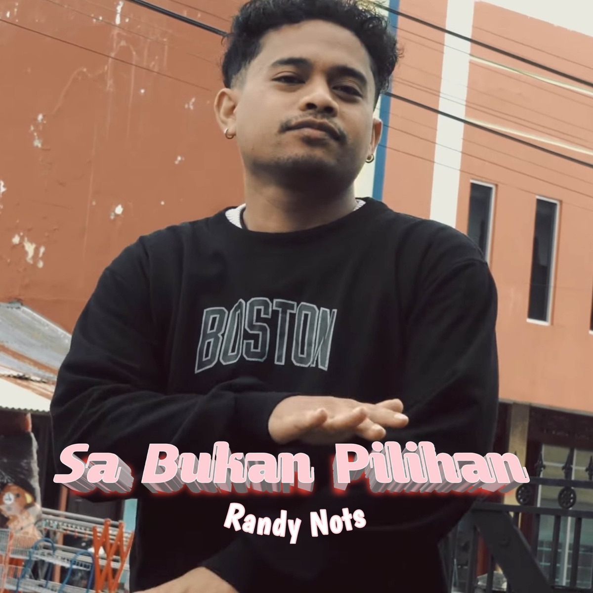 Sa Bukan Pilihan - Single by Randy Nots album cover