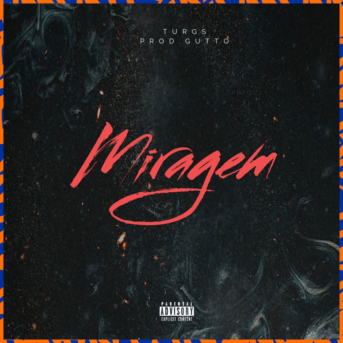 Miragem - Single by Turgs & GU770 album cover
