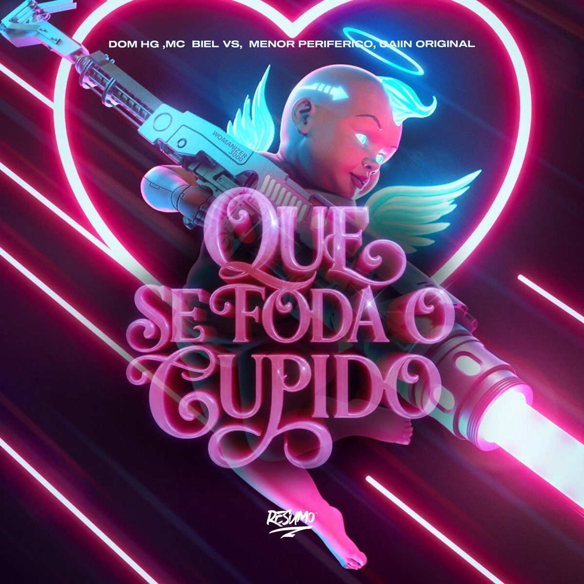 Que Se Foda O Cupido - Single by Dom HG, Caiin Original, Menor Periferico & MC Biel VS album cover