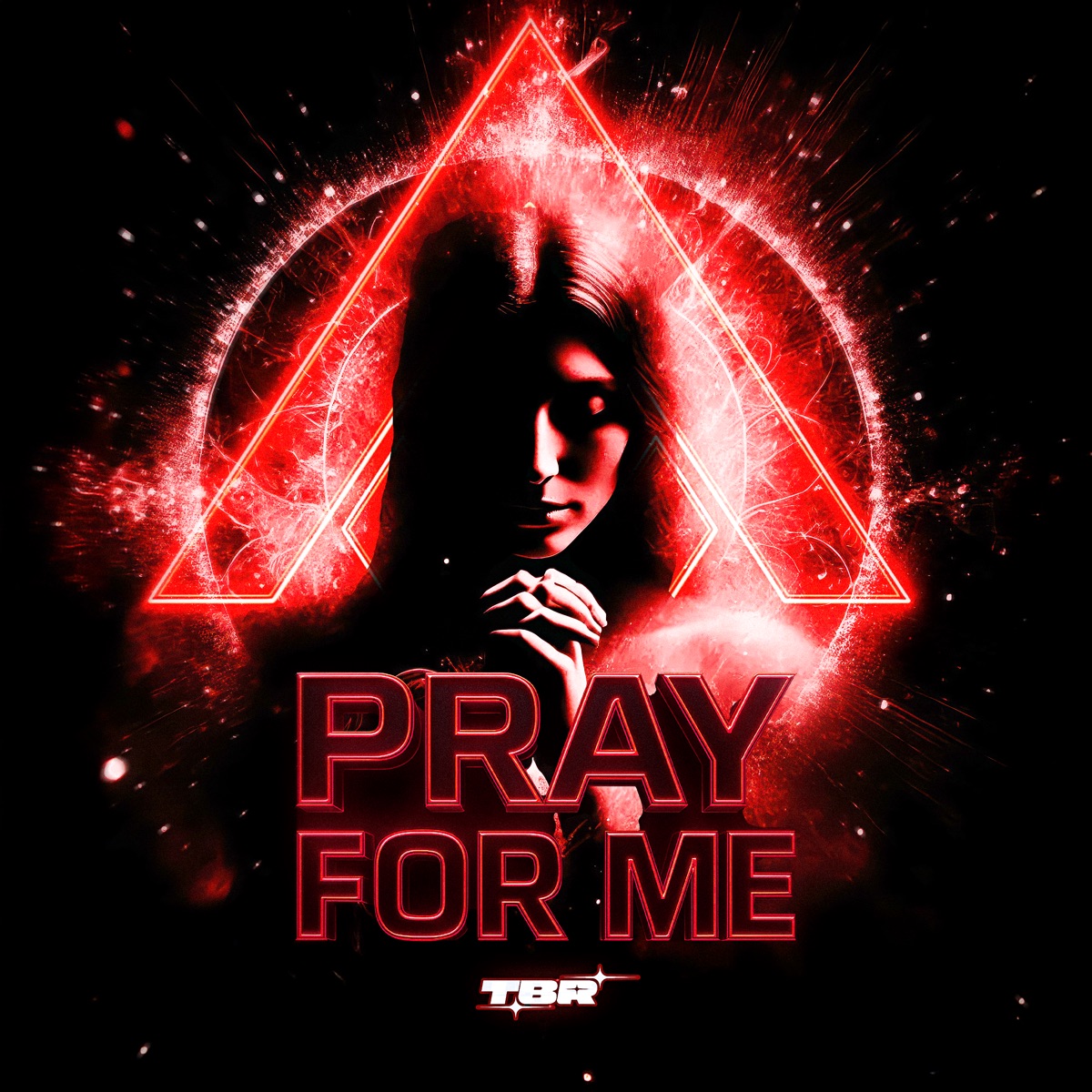 Pray for Me - Single by TBR album cover