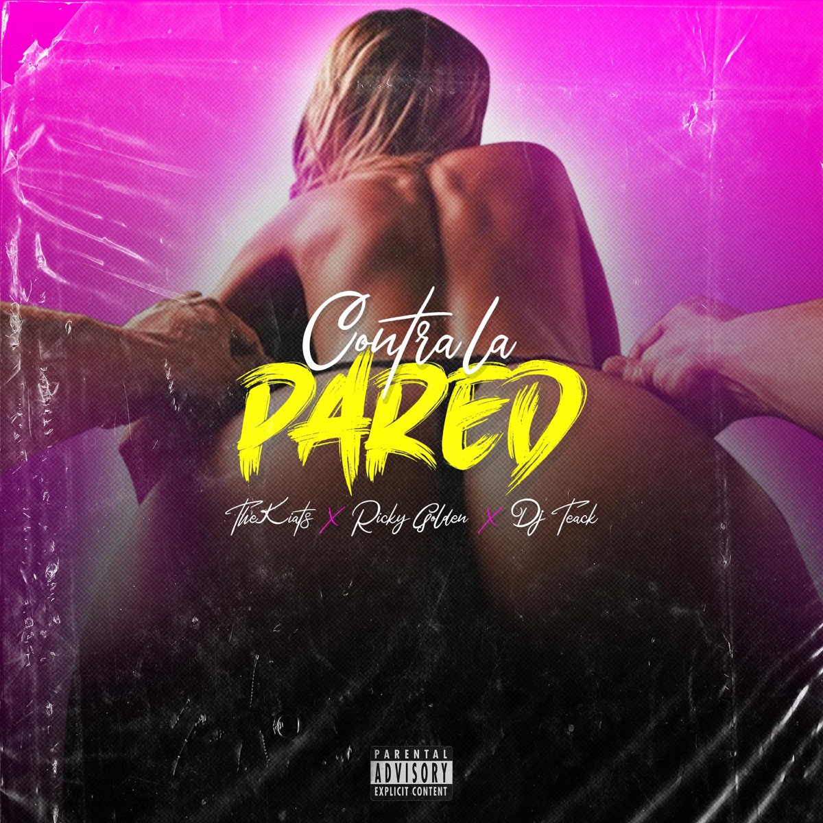 Contra la pared (feat. Ricky Golden & Dj Teack) - Single by The Kiats album cover