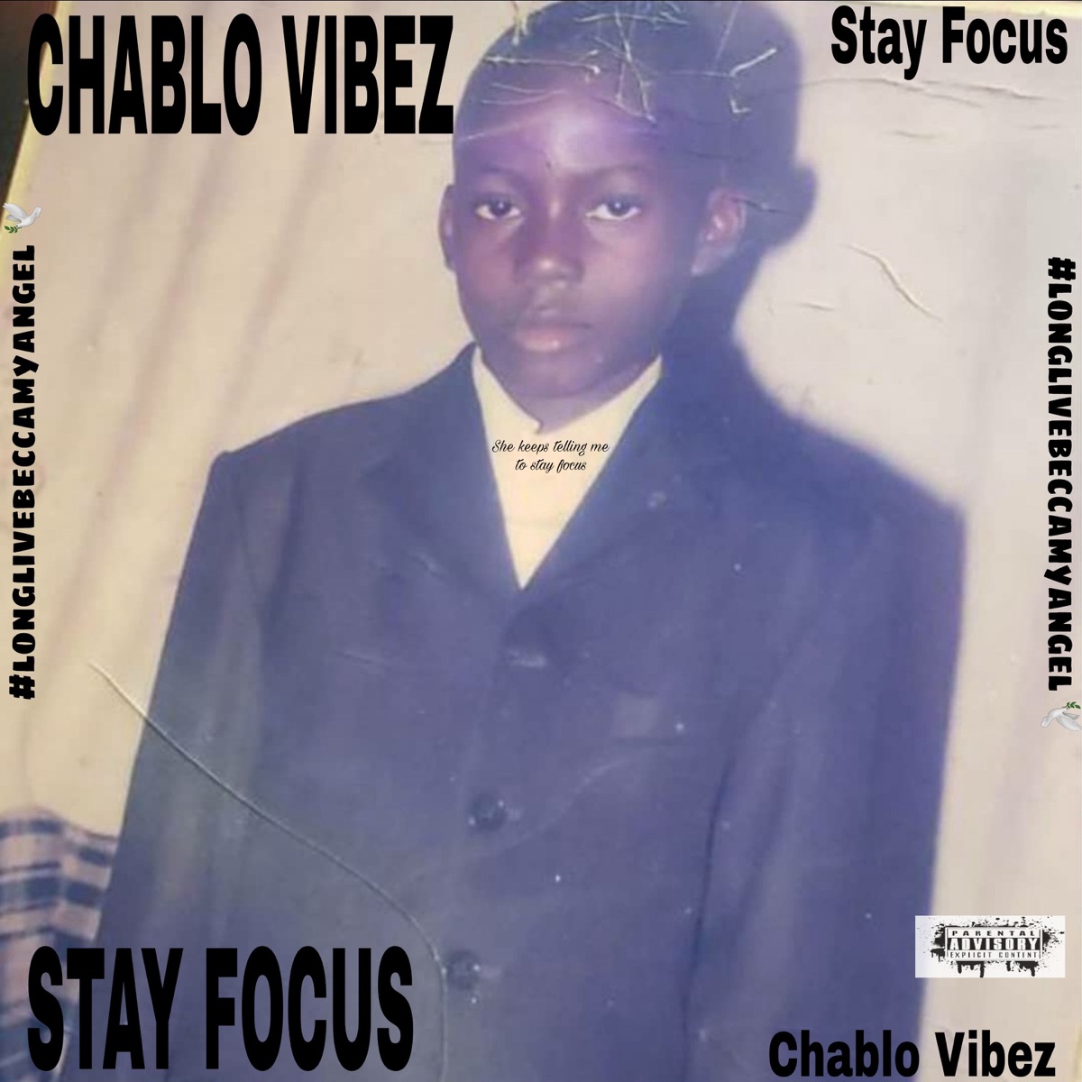 Stay Focus - Single by Chablo vibez album cover