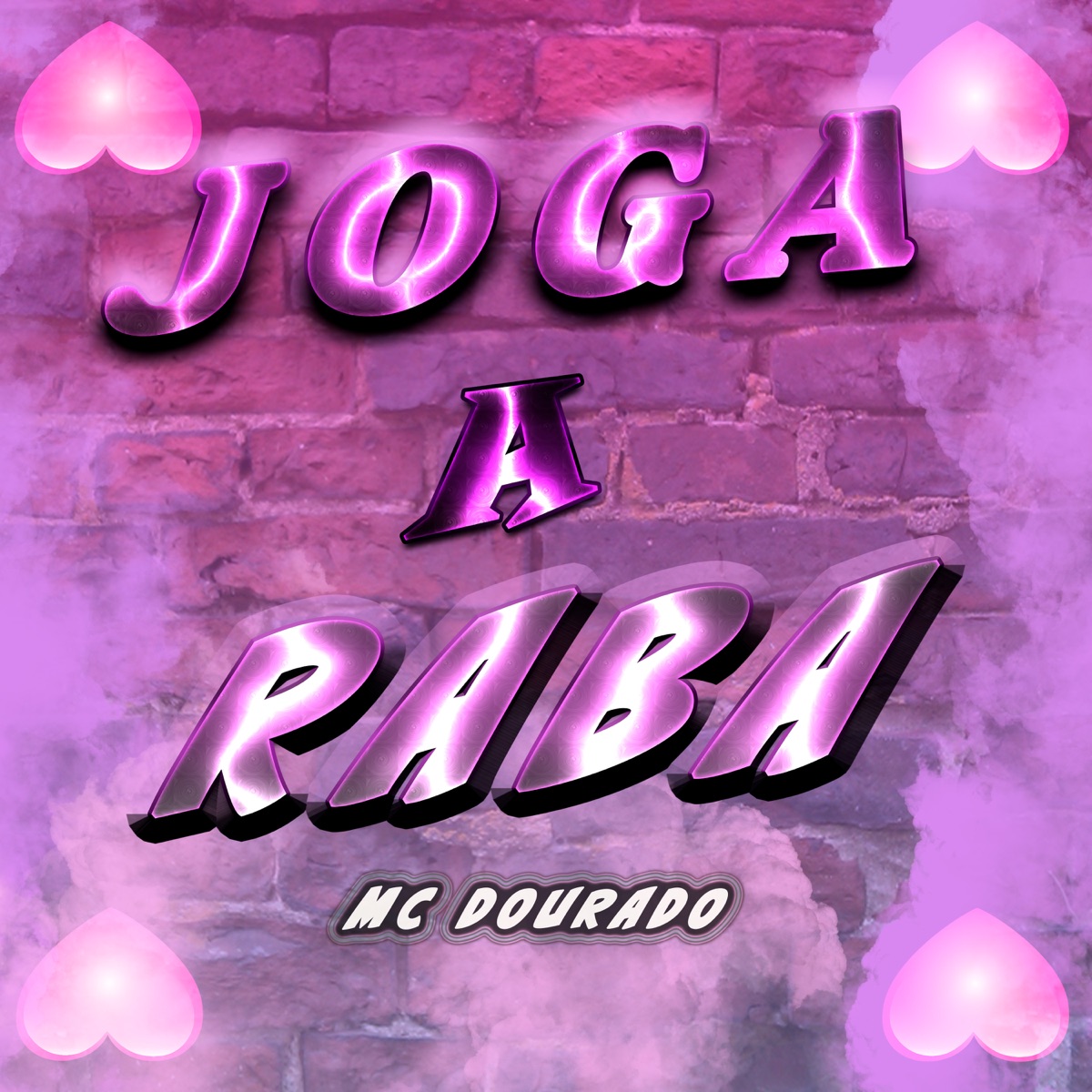 JOGA A RABA - Single by MC Dourado album cover