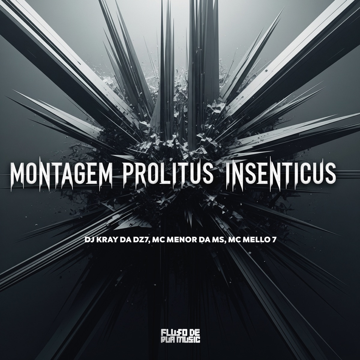 Montagem Prolitus Insenticus - Single by DJ KRAY DA DZ7, Mc Menor Da Ms & MC MELLO 7 album cover