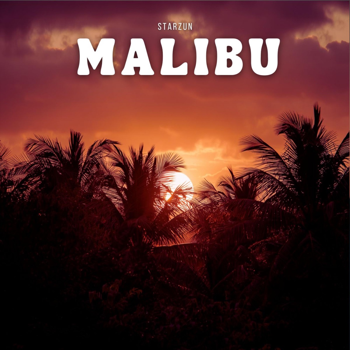 Malibu - Single by Starzun album cover