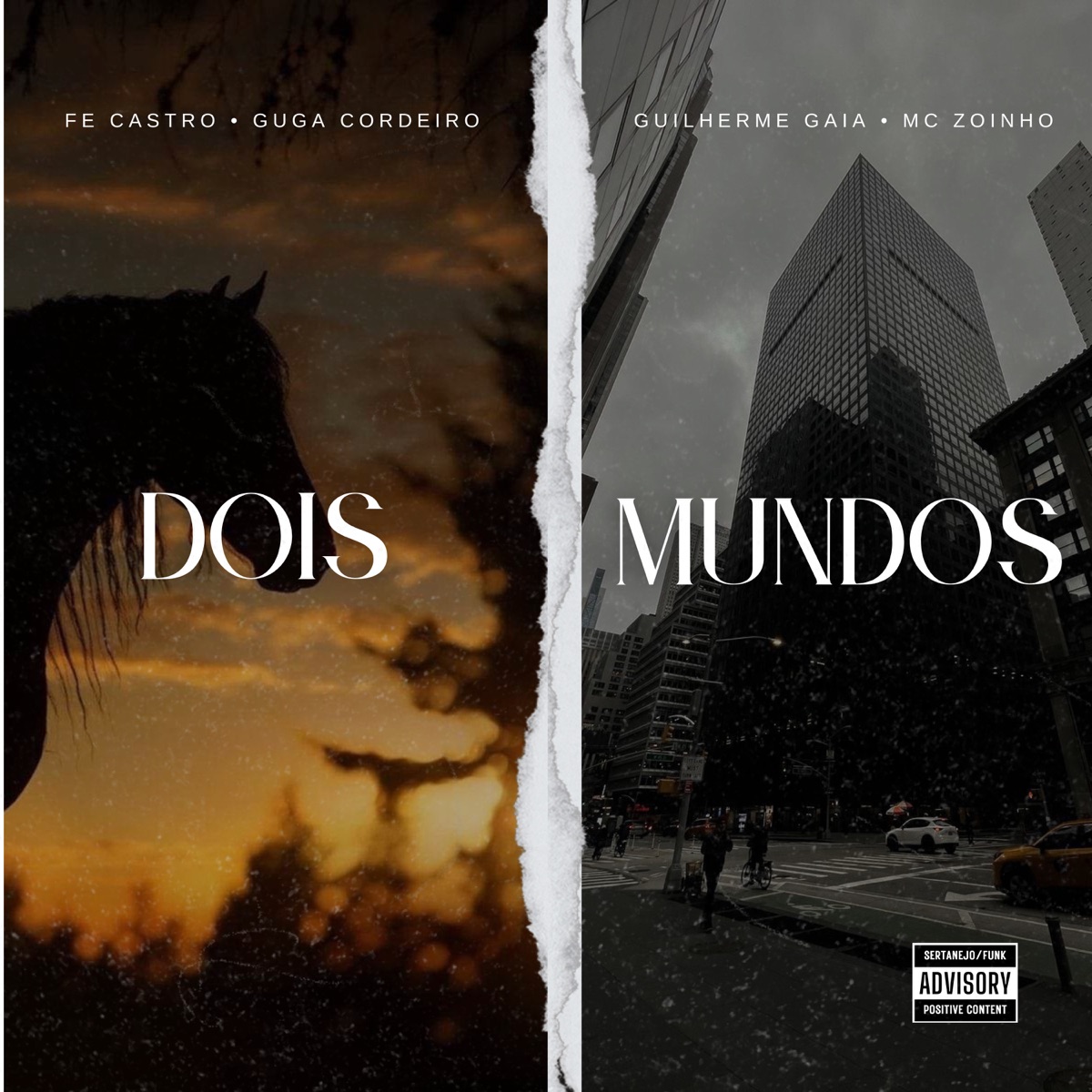 Dois Mundos - Single by Fe Castro, Mc Zoinho, Guga Cordeiro & Guilherme Gaia album cover