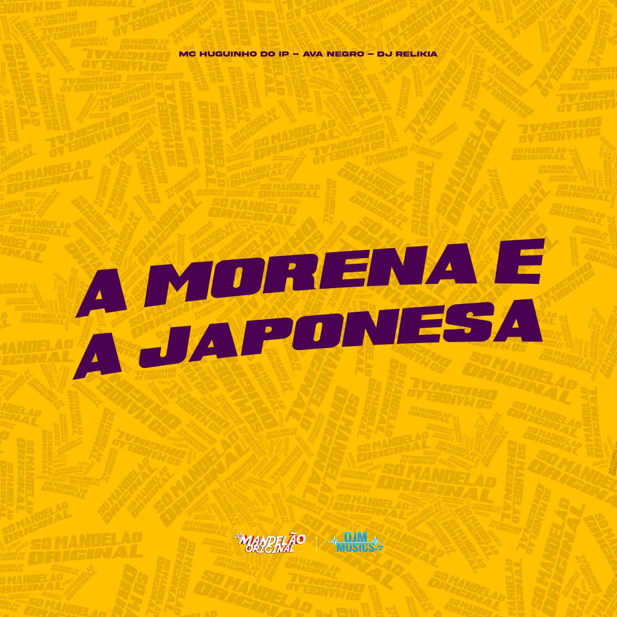 A Morena e a Japonesa - Single by MC Huguinho do IP & Ava Negro album cover