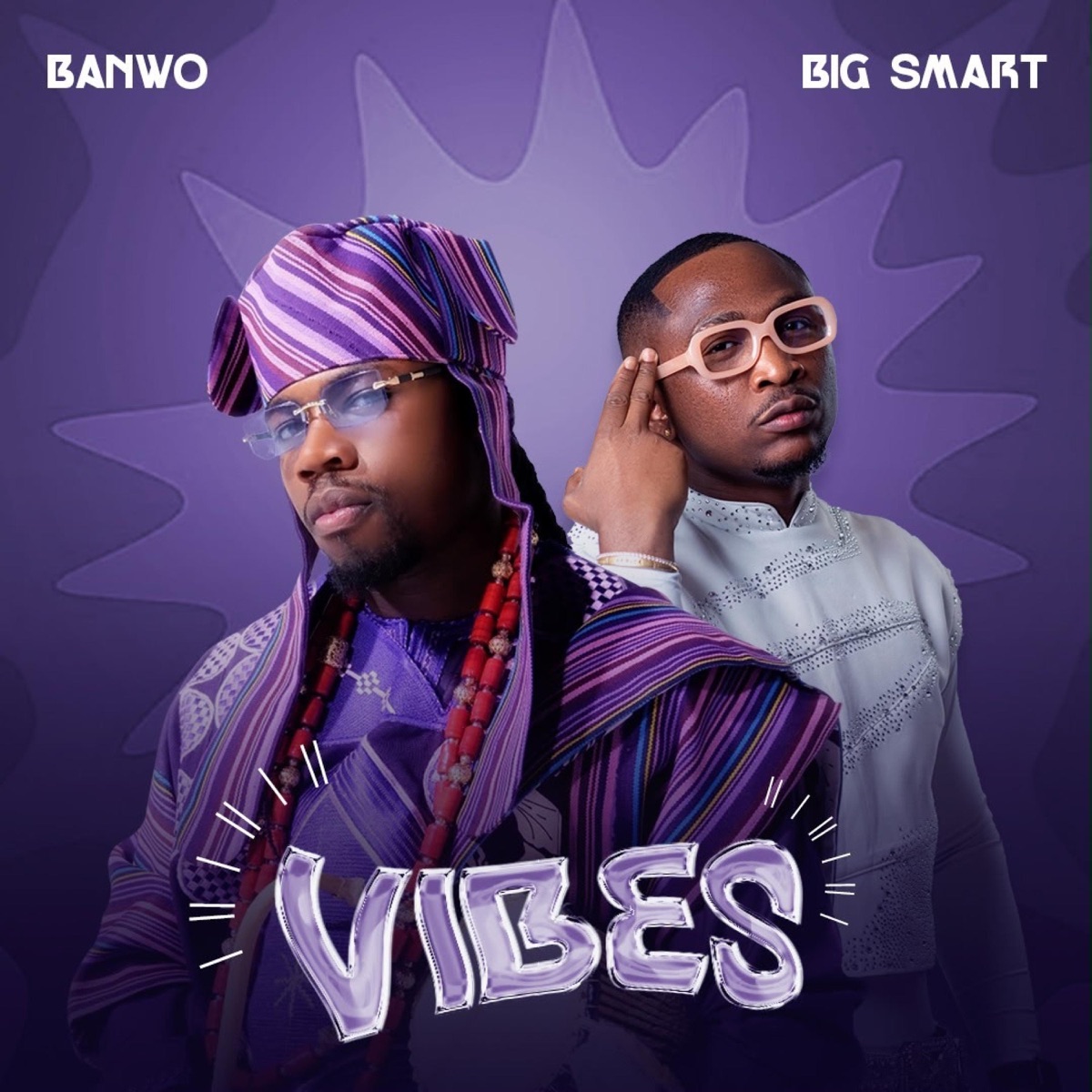 VIBES (feat. Big Smart) - Single by Banwo album cover