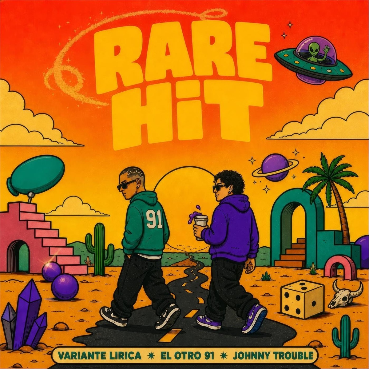 Rare Hit - Single by El Otro 91, Variante Lirica & Johnny Trouble album cover
