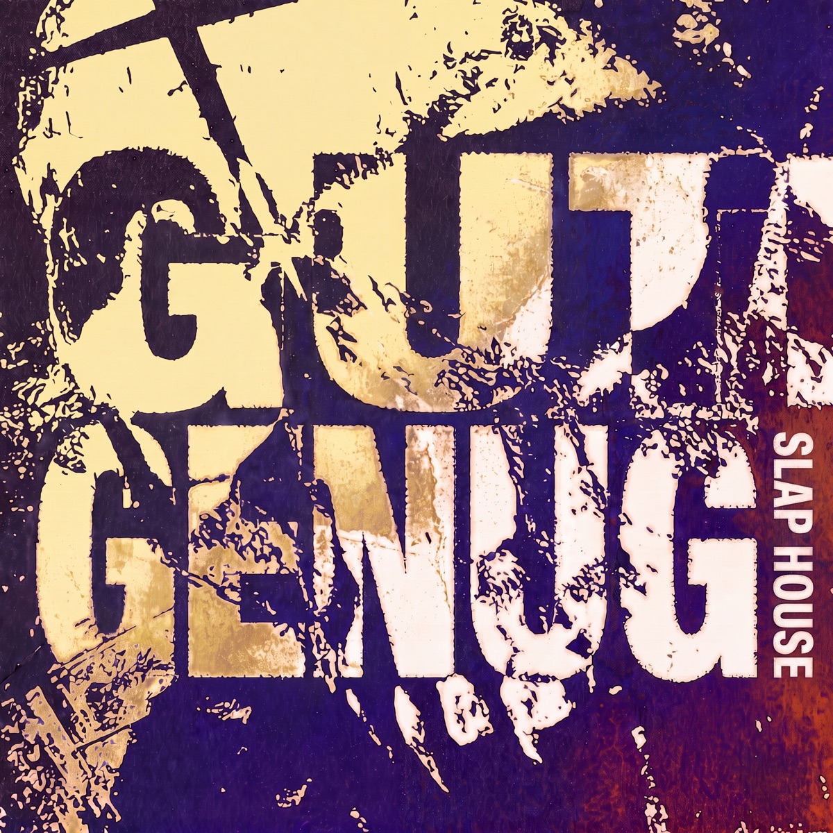 Gut Genug Slap House - Single by MachiChunky album cover