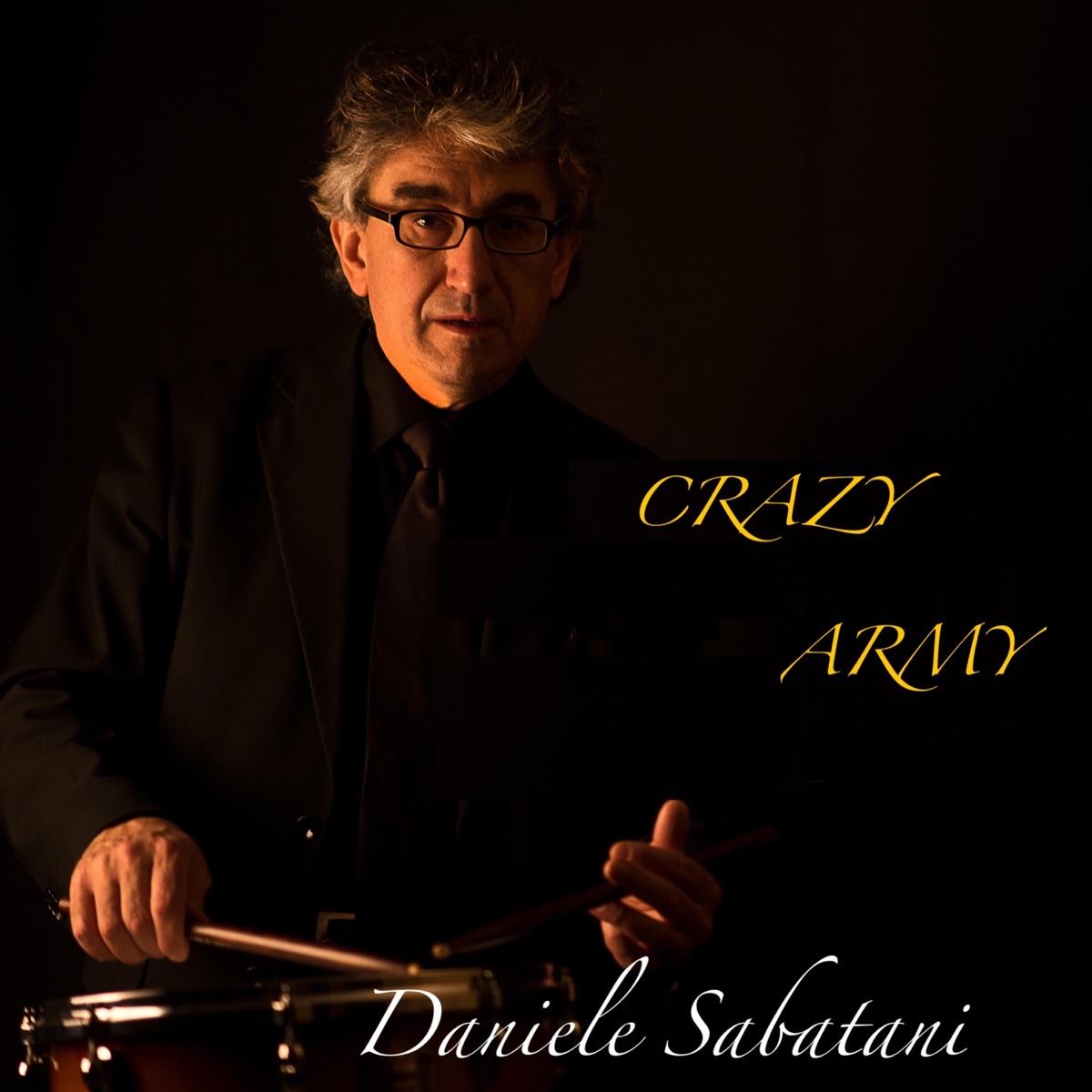 CRAZY ARMY (feat. Massimiliano Rocchetta, Stefano Fariselli, Andrea Guerrini, Davide Zaramella & Gianluca Ravaglia) - Single by Daniele Sabatani album cover