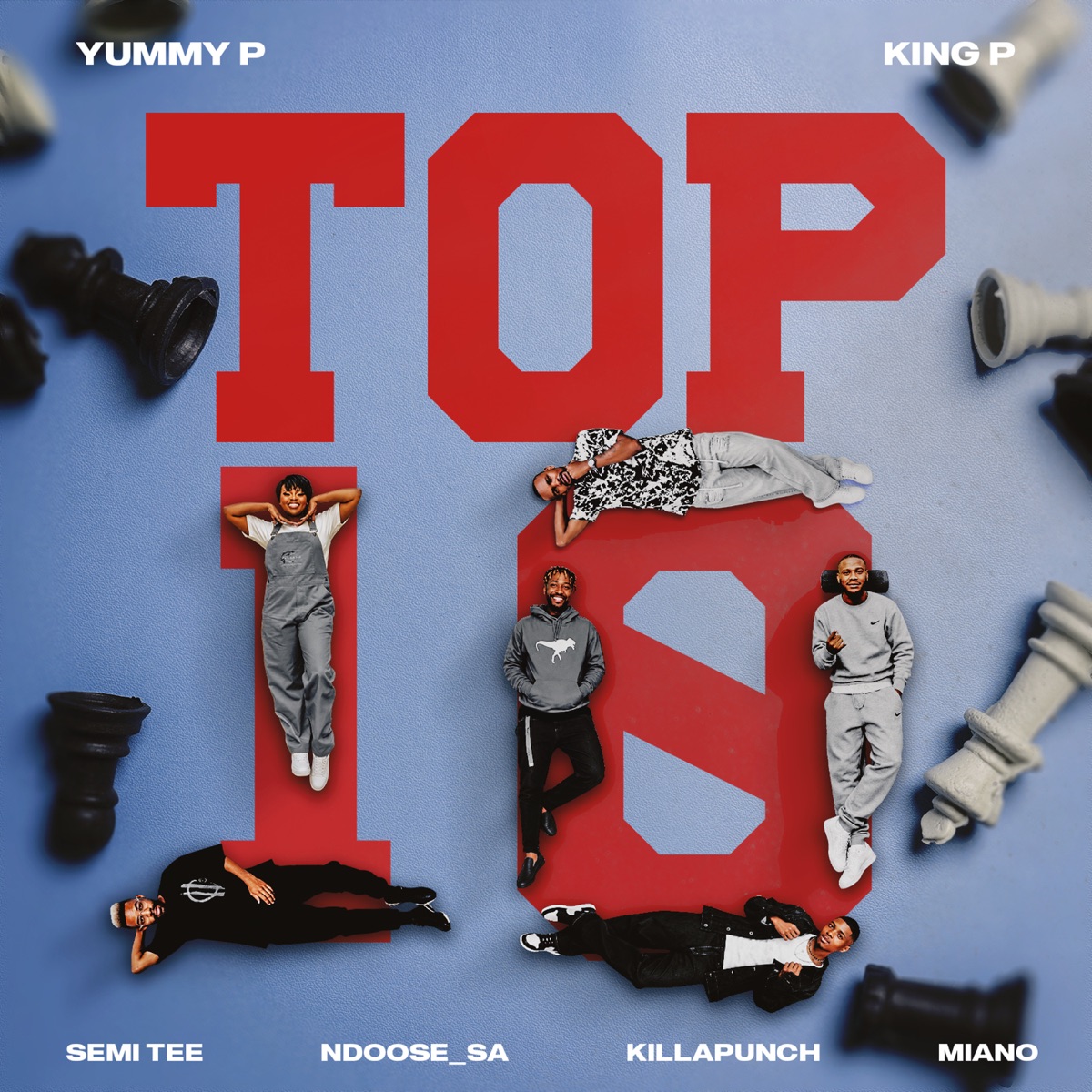 Top 10 (feat. Killapunch & Ndoose_SA) - Single by Yummy P, King P, Semi Tee & Miano album cover