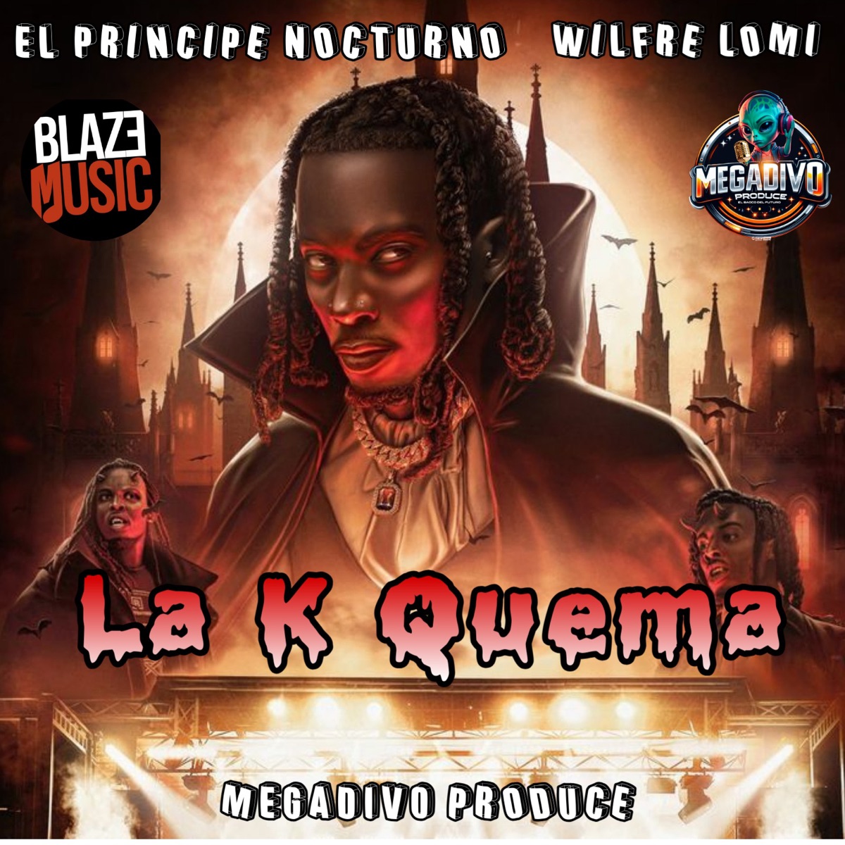 La K Quema - Single by Megadivo Produce, Wilfre Lomi & El Principe Nocturno album cover