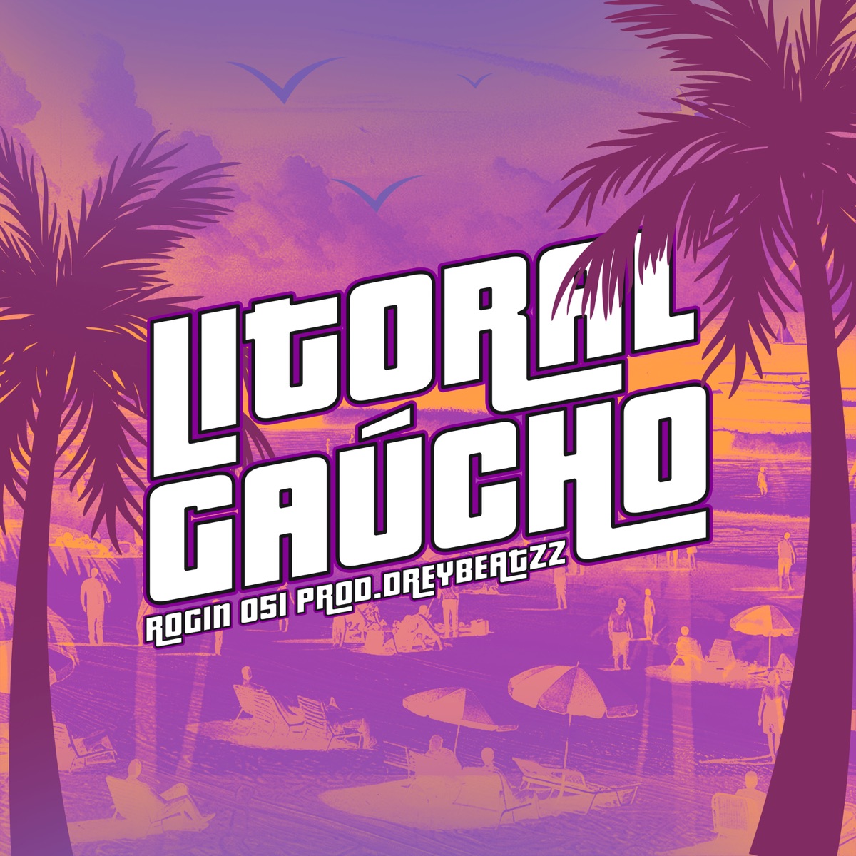 Litoral Gaúcho - Single by Rogin 051 album cover