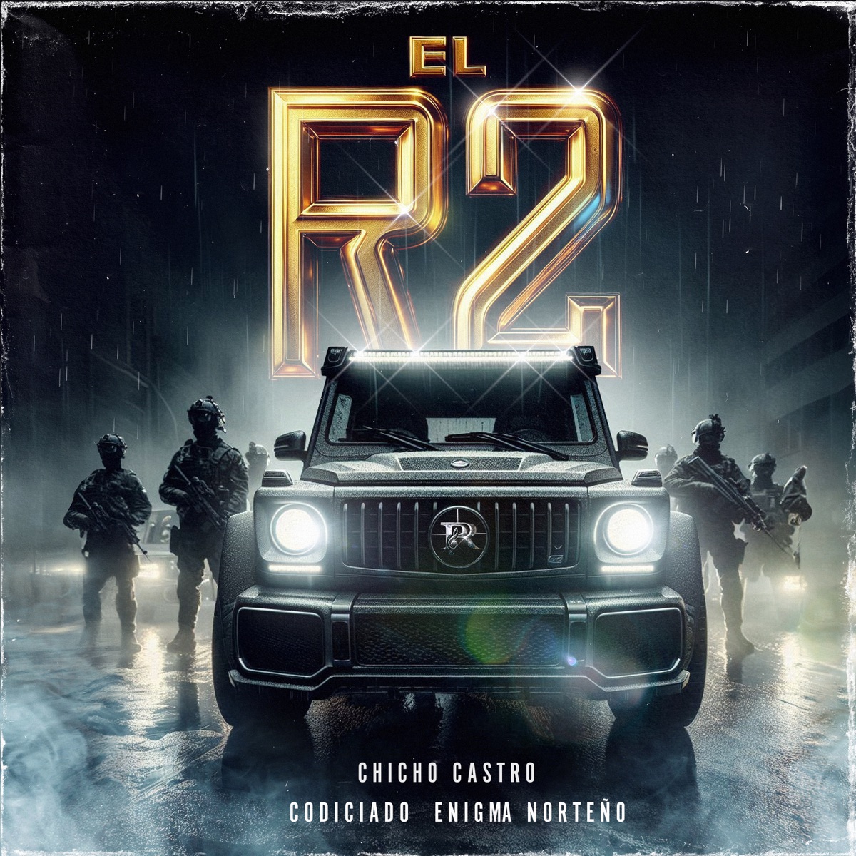 EL R2 - Single by Chicho Castro y Sus Alia2, Codiciado & Enigma Norteño album cover