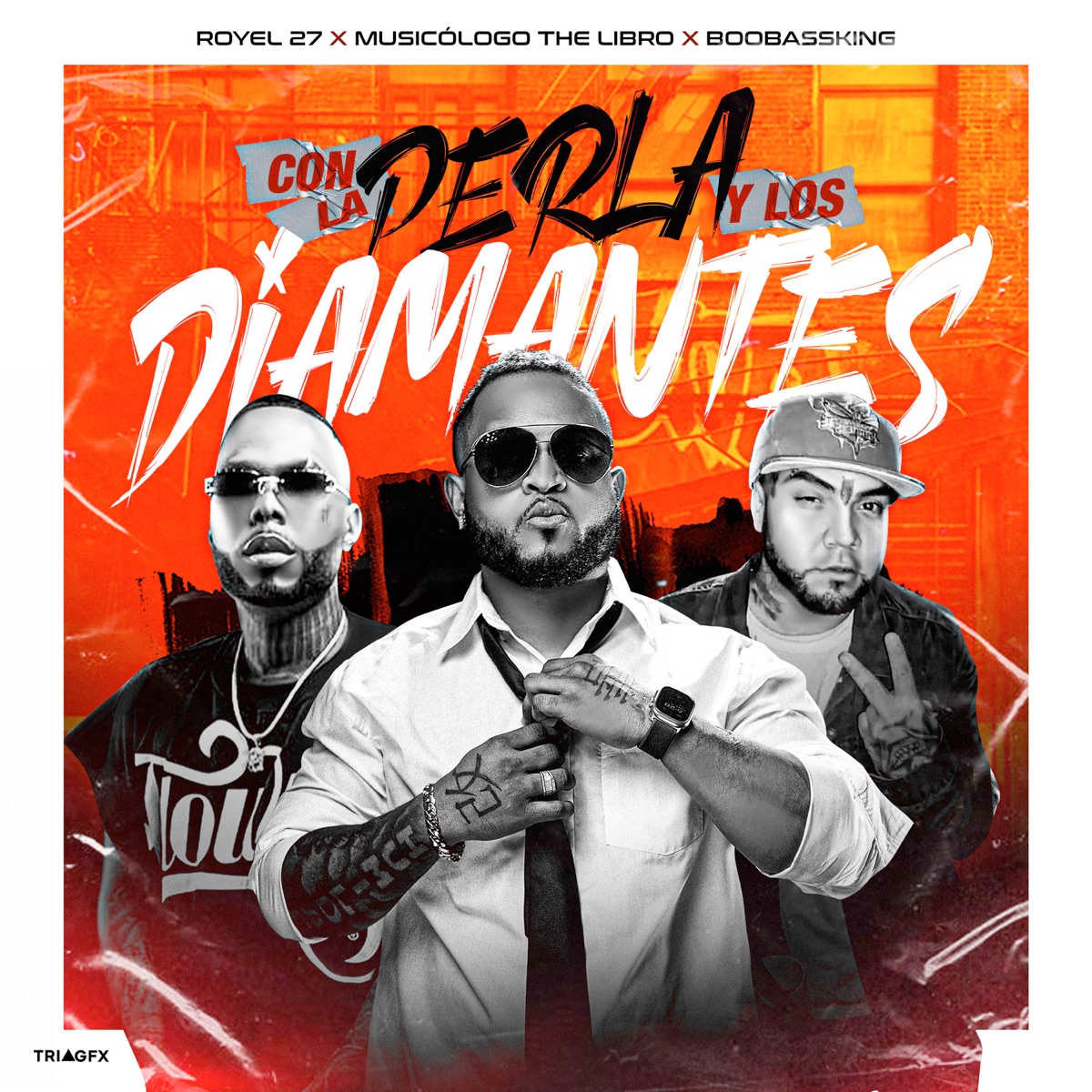 Con La Perla y Los Diamantes - Single by Boobassking, Musicologo The Libro & Royel 27 album cover