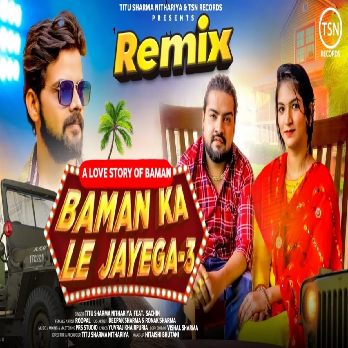 Baman Ka Le Jayega 3 (Remix) [feat. Sachin] - Single by Titu Sharma Nithariya album cover