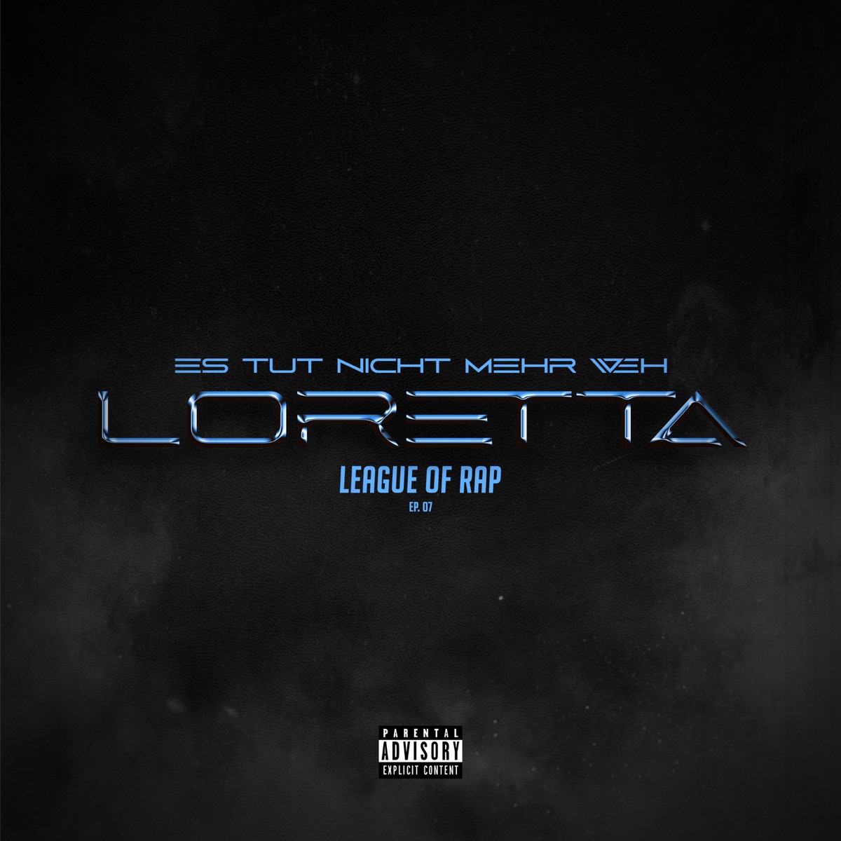 es tut nicht mehr weh - Single by League of Rap & LORETTA album cover