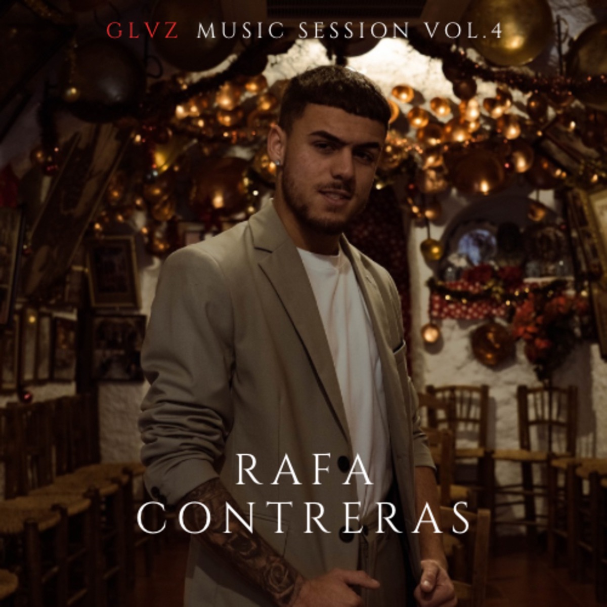 Rafa Contreras: Glvz Music Sessions, Vol. 4 - Single by GLVZ Music & Rafa Contreras album cover