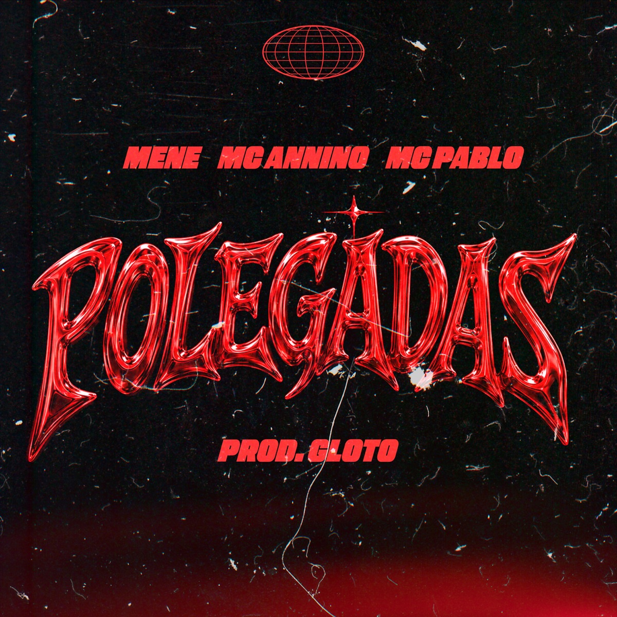 Polegadas - Single by Mc Pablo, MC ANNINO, Mene & Prod Gloto album cover