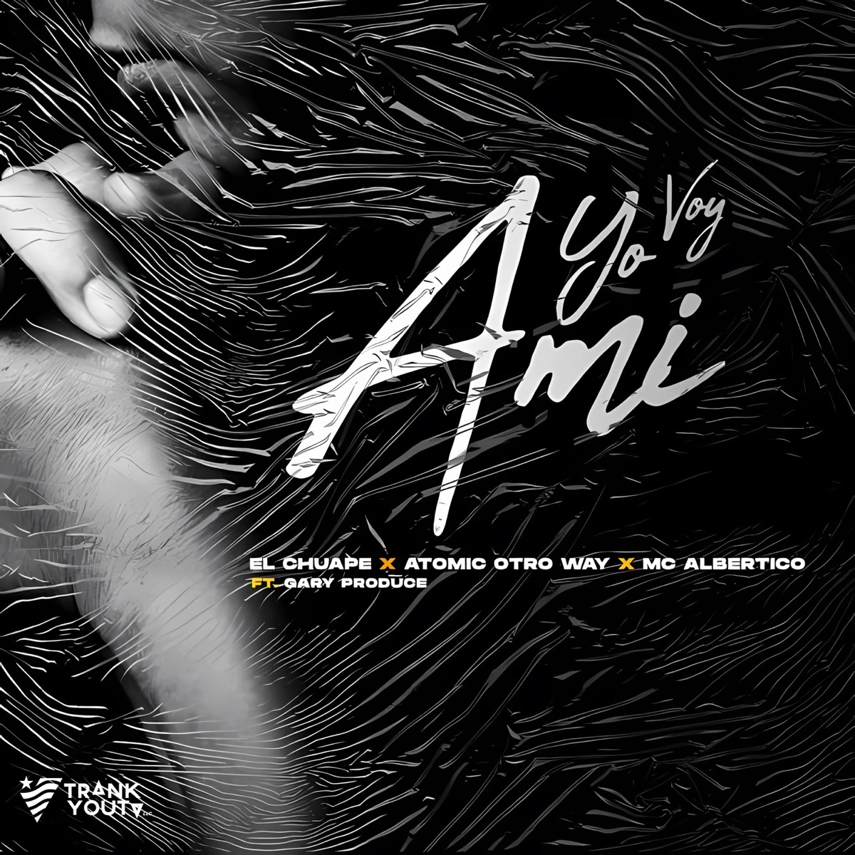 Yo Voy Ami (feat. Gary Producer) - Single by El Chuape, Atomic Otro Way & Mc Albertico album cover