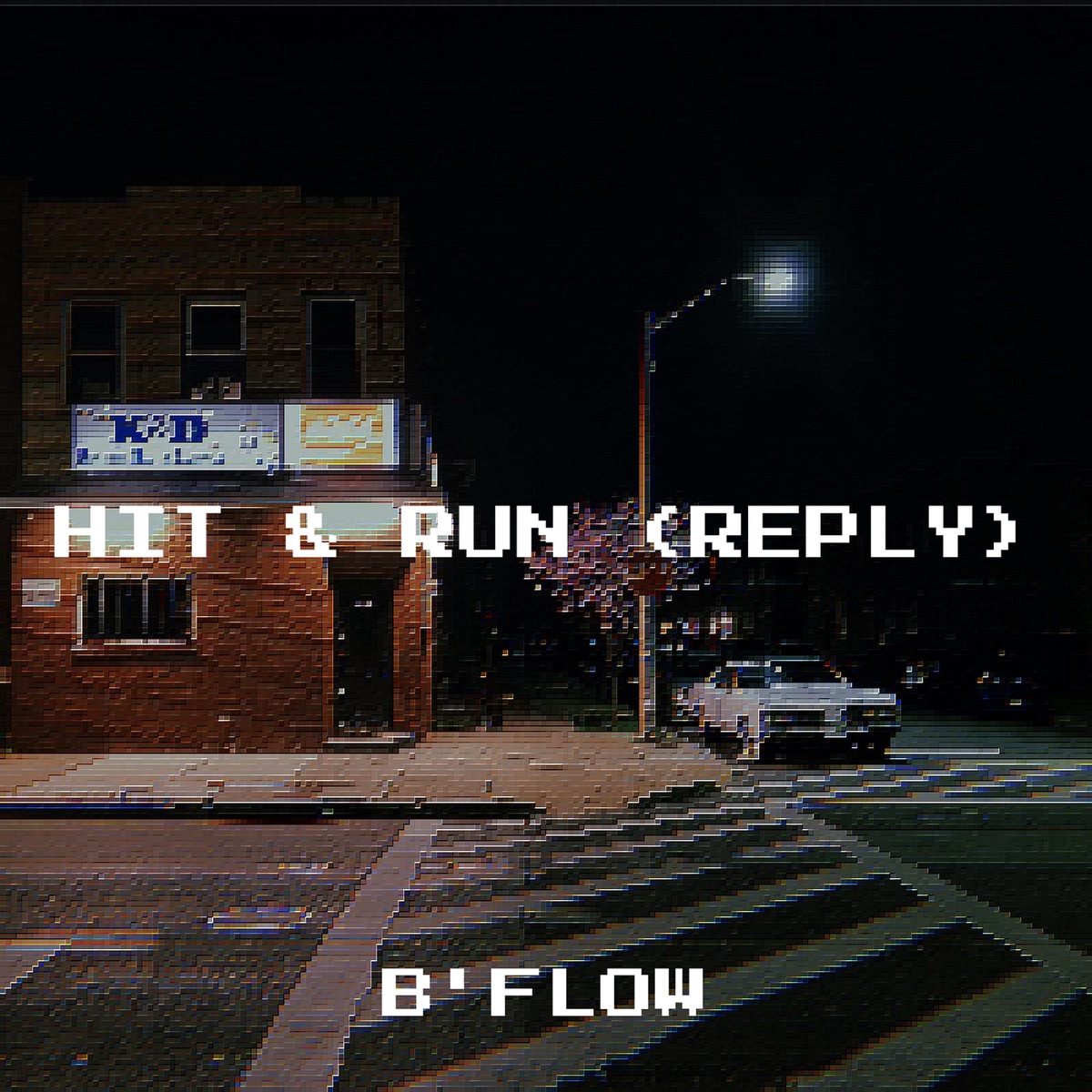 Hit & Run (Reply) - Single by B Flow album cover