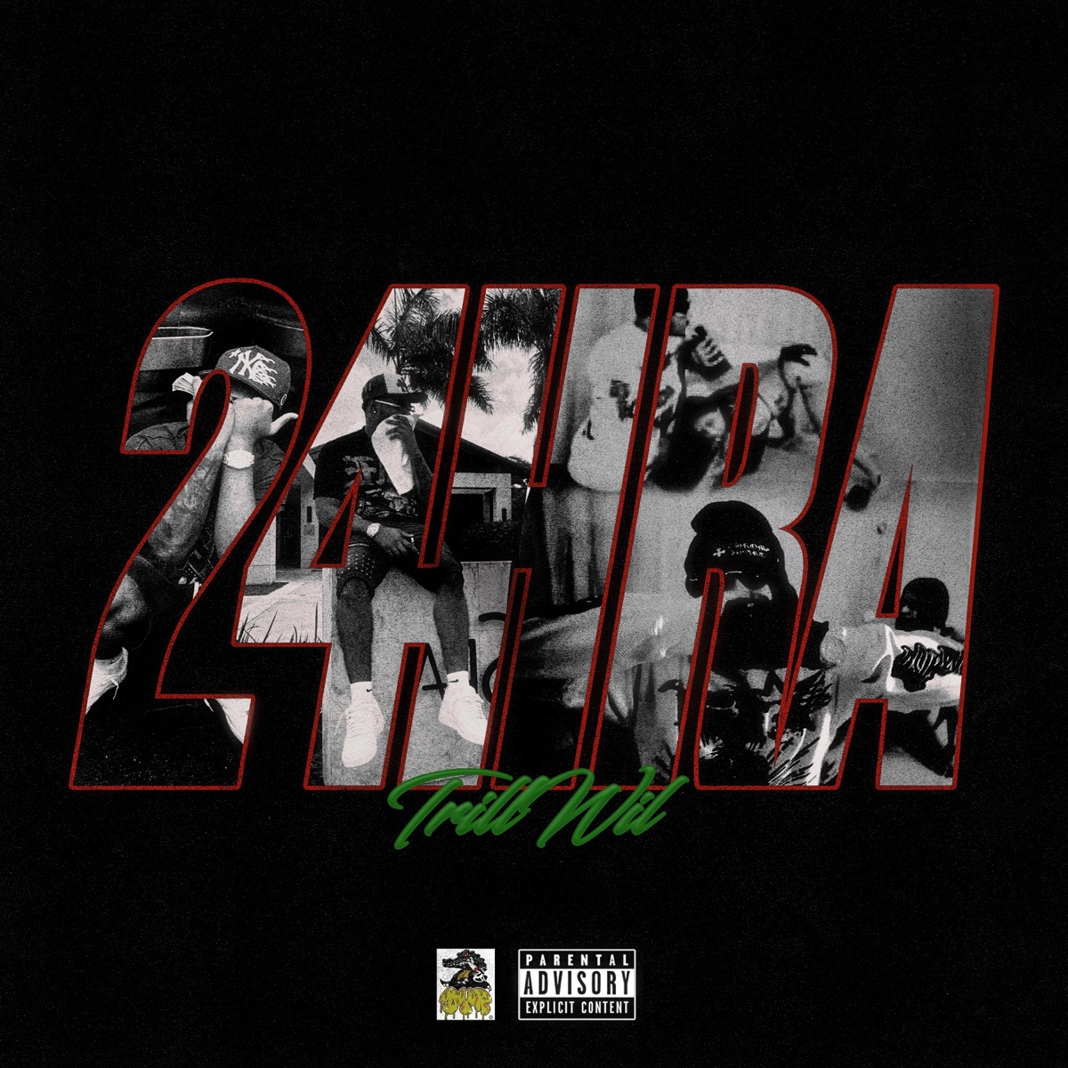 24 HRA - Single by Trill Wil album cover
