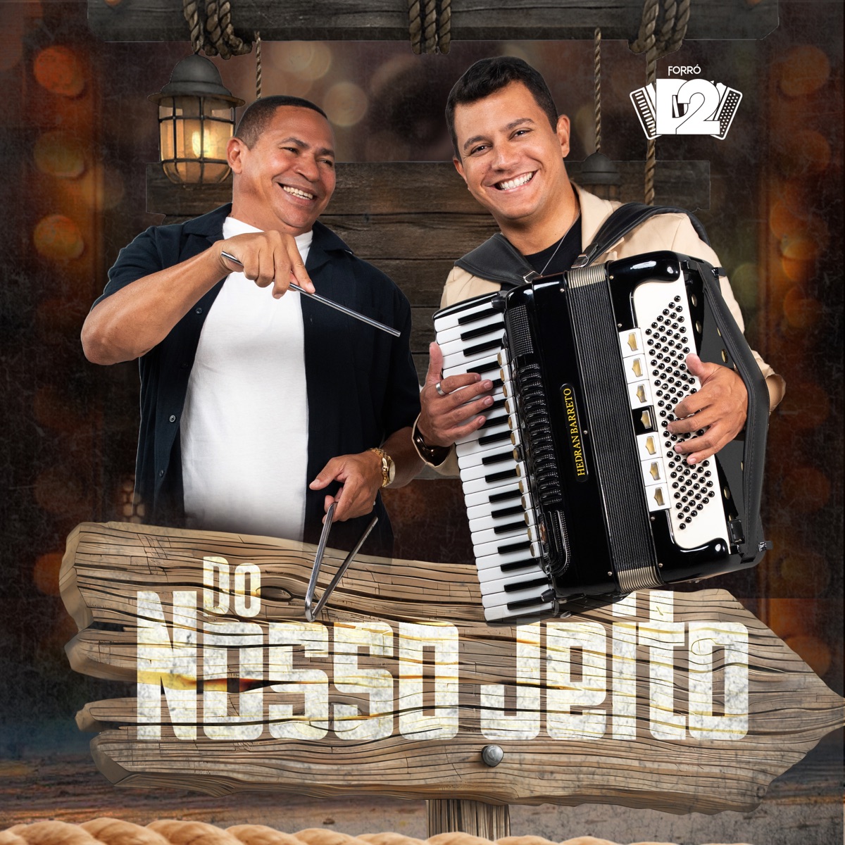 Do Nosso Jeito by Forró D2 album cover
