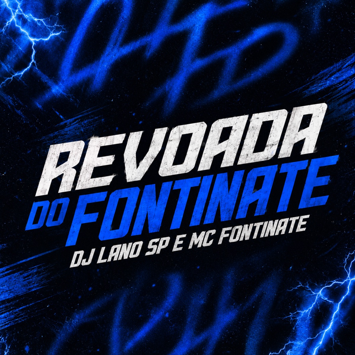 Revoada do Fontinate - Single by Fontinate MC & DJ Lano SP album cover