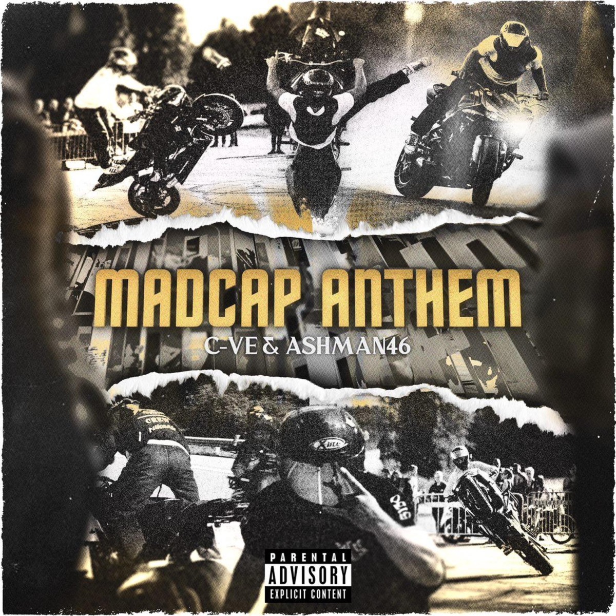 MADCAP ANTHEM (feat. ASHMAN46) - Single by C-VE album cover