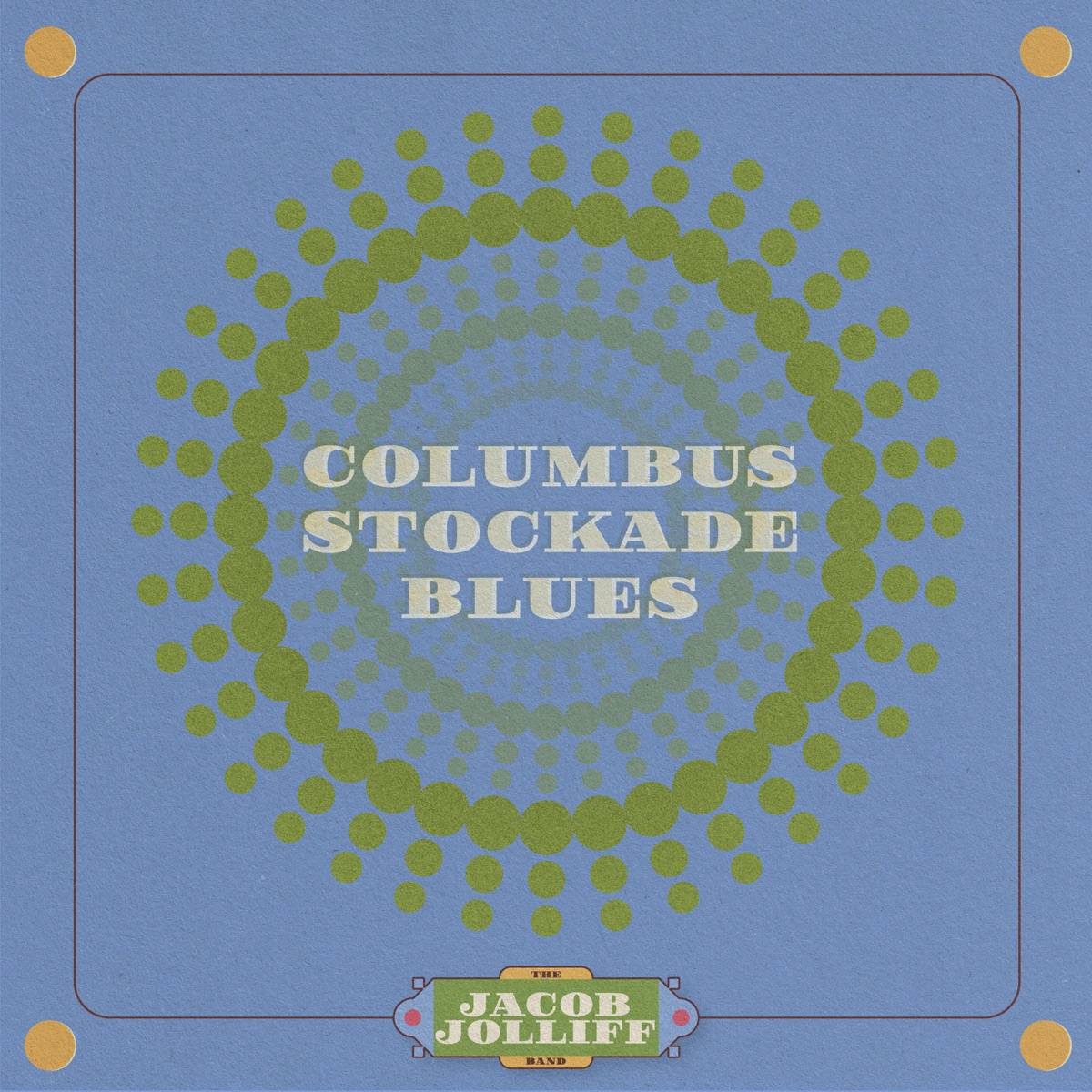 Columbus Stockade Blues - Single by Jacob Jolliff album cover