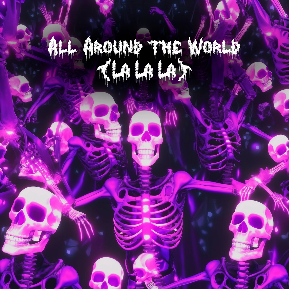 All Around the World (La La La ) - Single by tvoy & Crypto LEXA album cover