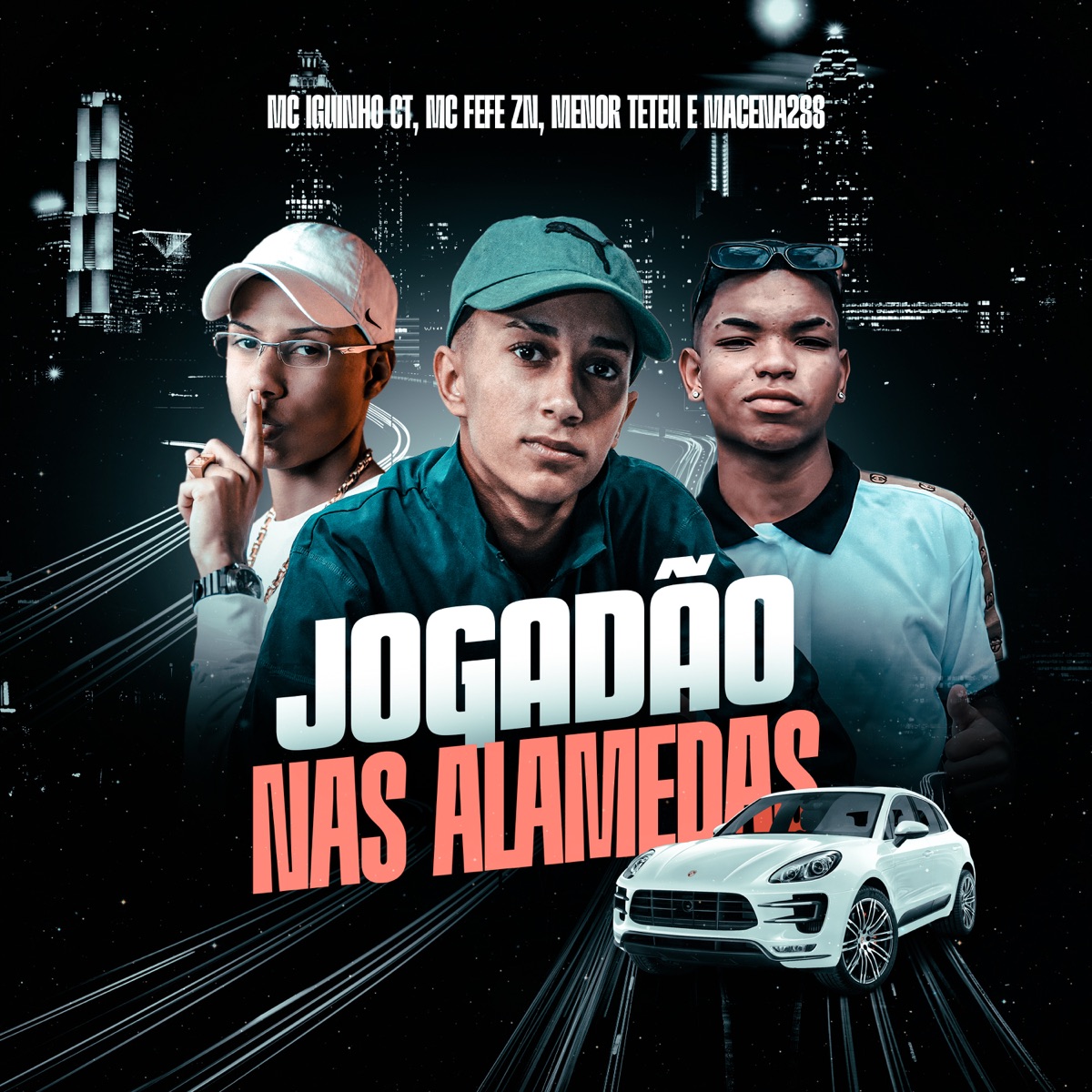 Jogadão nas Alamedas (feat. Macena288) - Single by Mc Iguinho Ct, Menor Teteu & MC Fefe ZN album cover