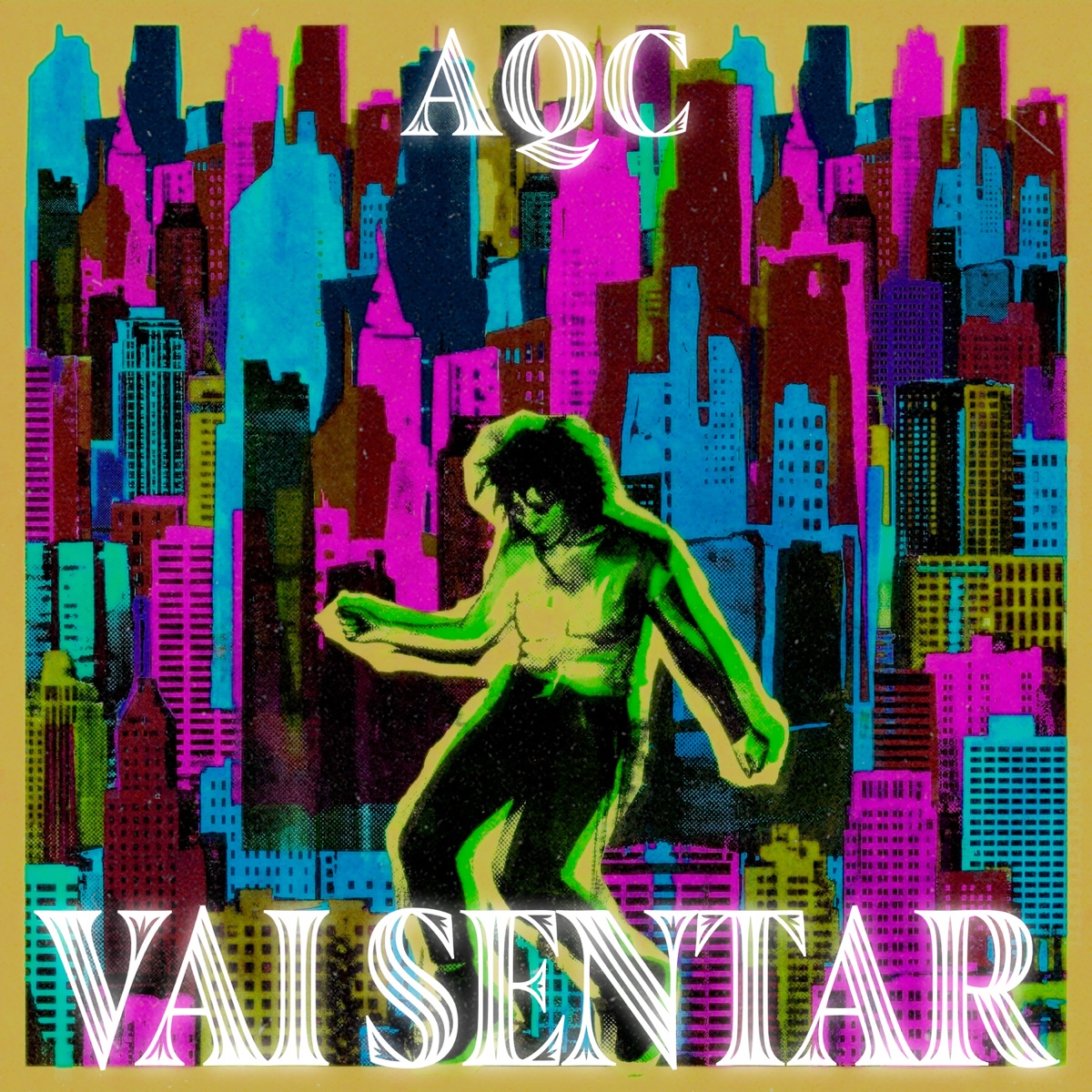 AQC Vai Sentar - Single by DZZY & DeivinhoFk album cover