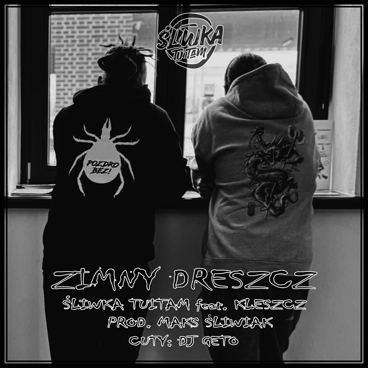 Zimny Dreszcz (feat. Kleszcz) - Single by Śliwka Tuitam album cover