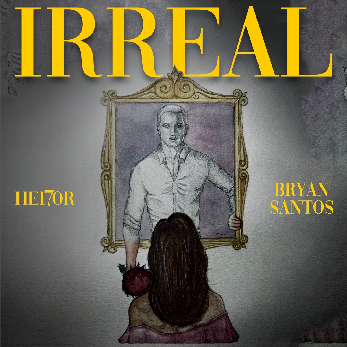 Irreal (feat. Hei7or & Aleque) - Single by Bryan Santos album cover