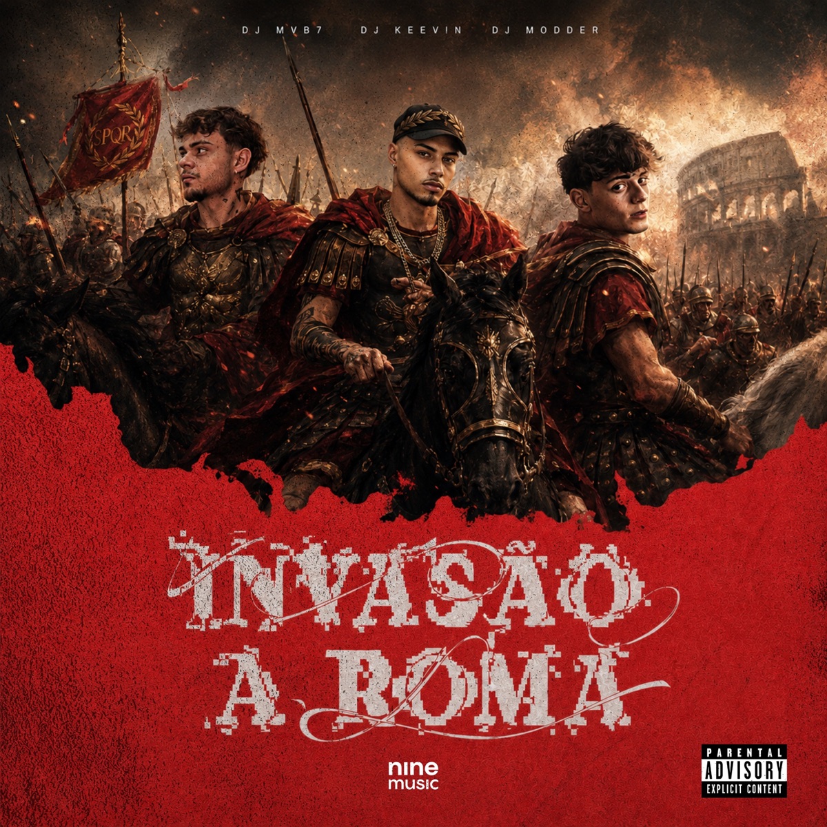 INVASÃO A ROMA - Single by DJ MVB7, Dj Keevin & DJ Modder album cover