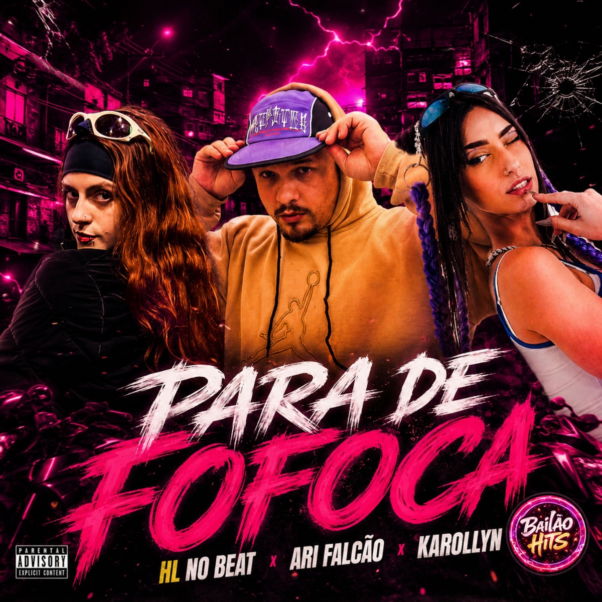 Para de Fofoca - Single by Mc Ari Falcão, KAROLLYN & HL NO BEAT album cover