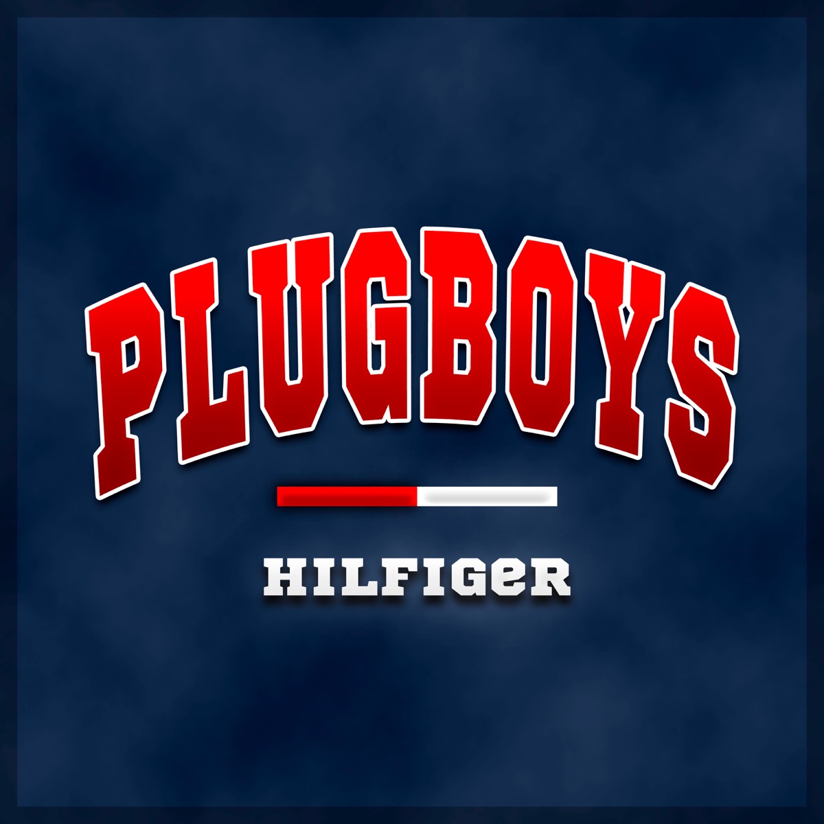 Hilfiger - Single by PlugBoys album cover